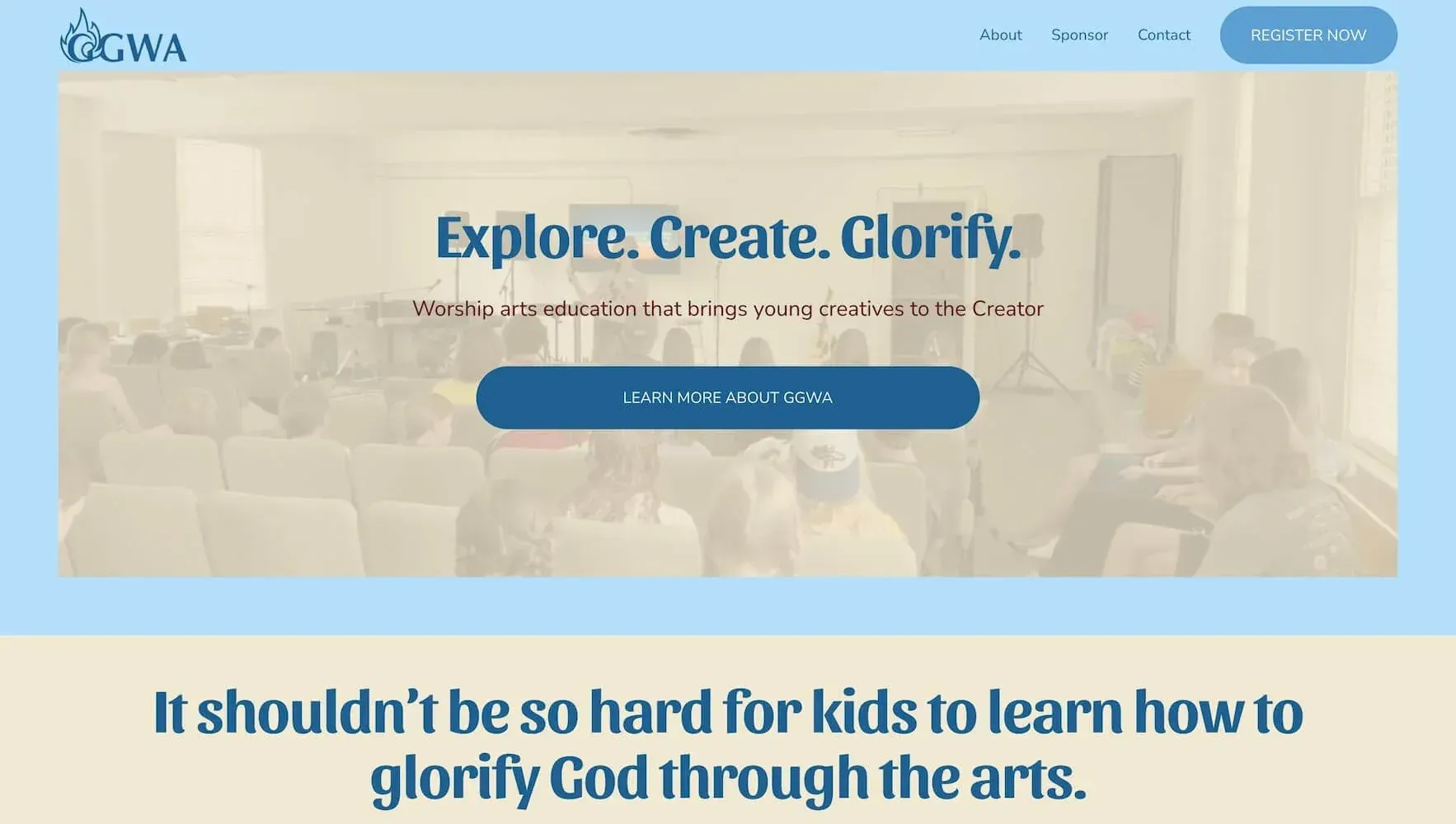 Homepage of a website for worship arts education, with a background image of children in a classroom and a large blue button labeled 'Learn more about GGWA'.