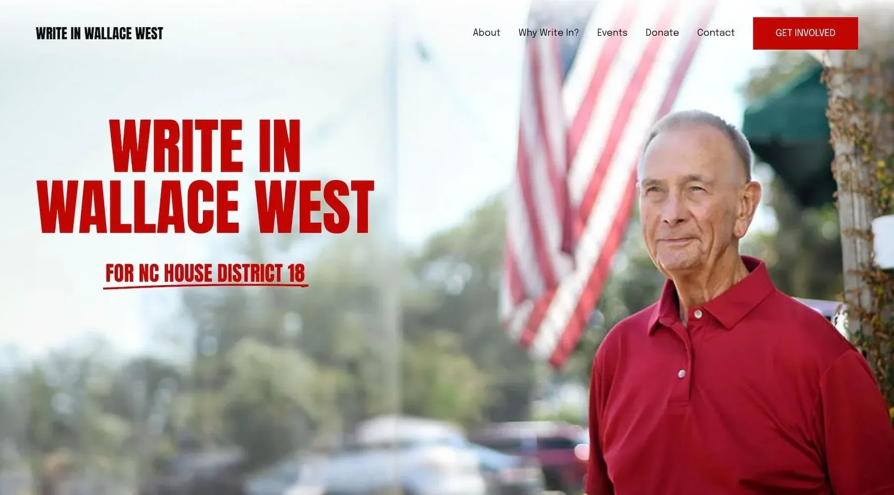 Website homepage for 'Write in Wallace West' political campaign showing a man in a red shirt standing outdoors with an American flag in the background.